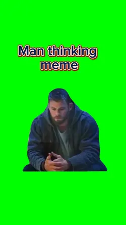 Man thinking meme