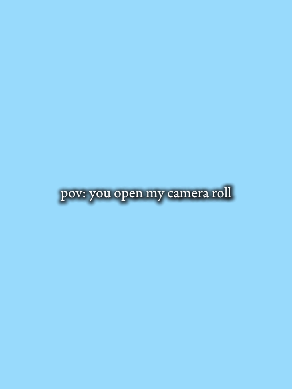 camera roll