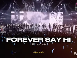 FOREVER SAY HI