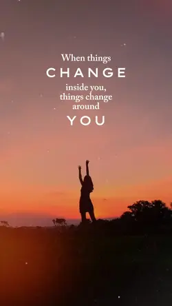 when things change