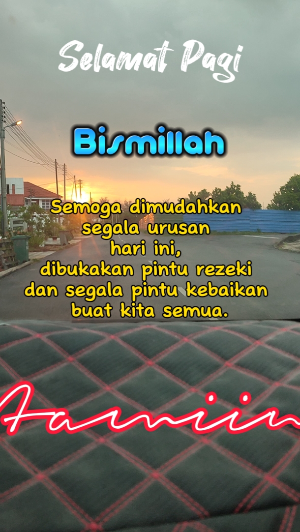 Bismillah , morning