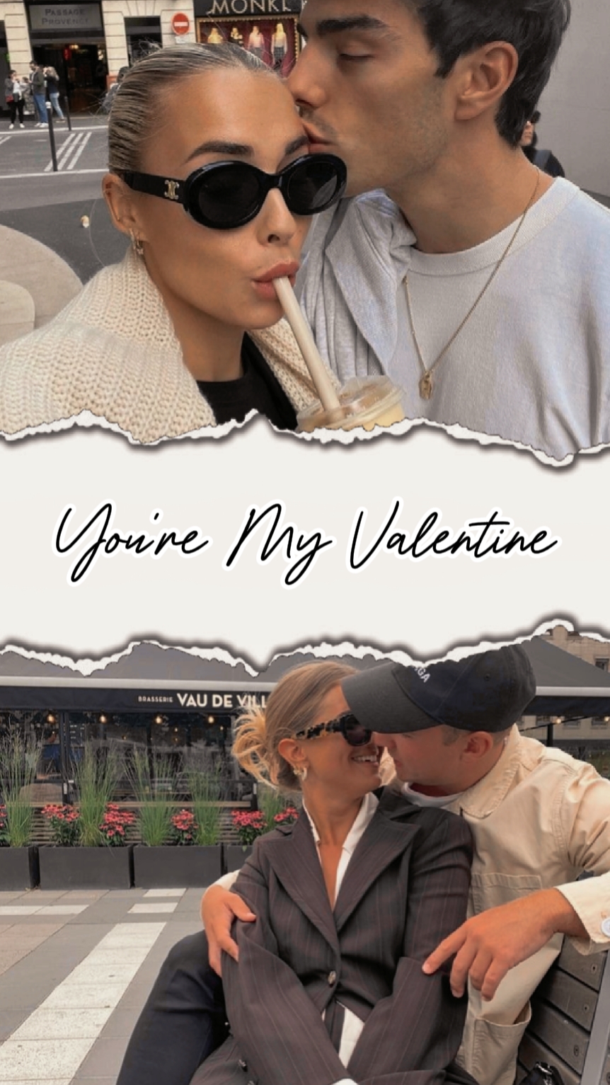 Tu es ma Valentine