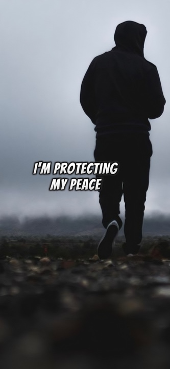 Protecting my peace 