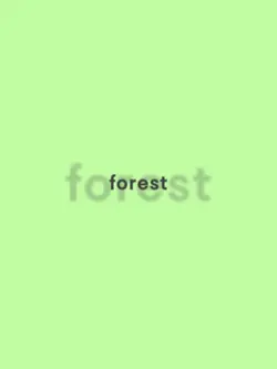 The theme is forest