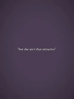 ain'tthatattractive