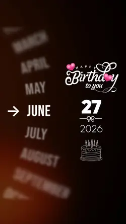 BIRTHDAY 27 JUNE