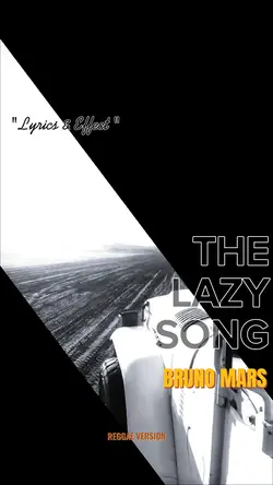 The Lazy Song