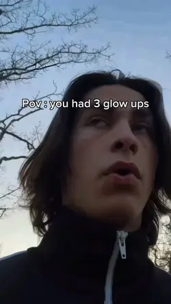 Pov u had 3 glow ups