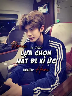 Lựa Chọn Mất Đi Kí Ứ