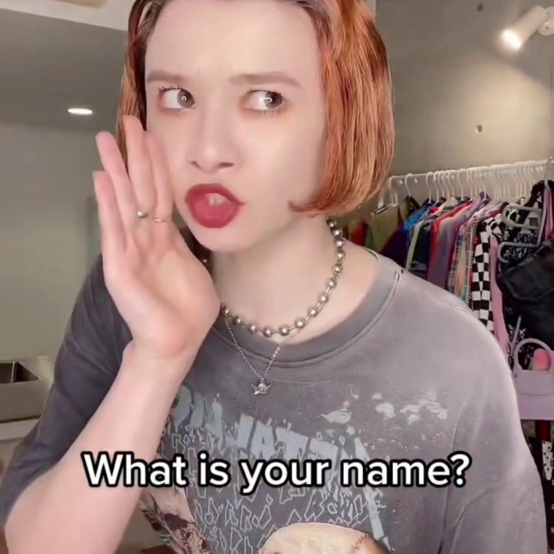 What's your name 