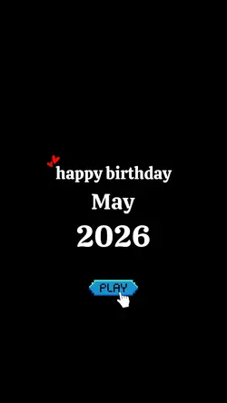 HAPPY B'DAY MAY 2026