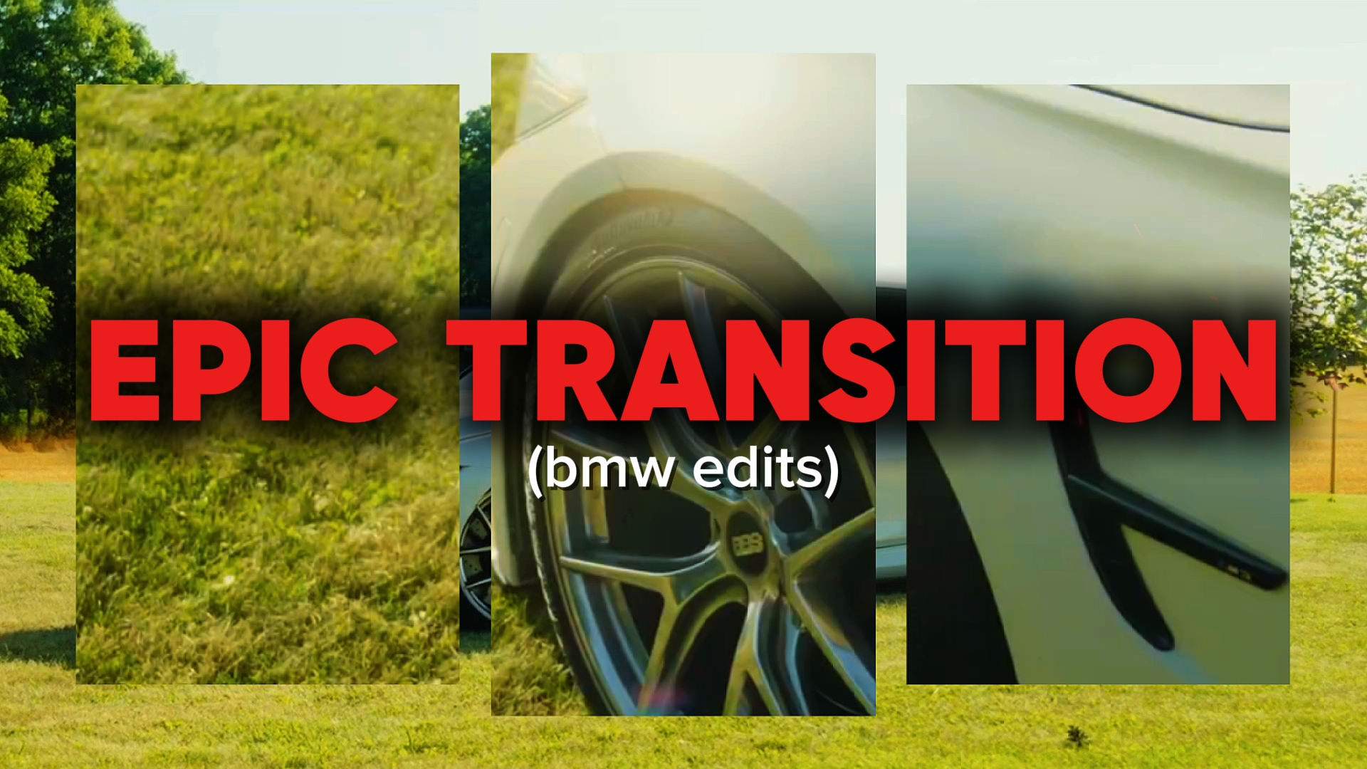 bmw edits