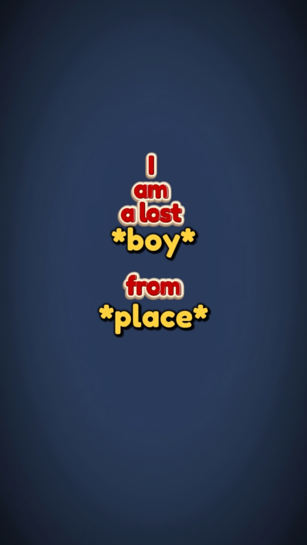 I am a lost boy