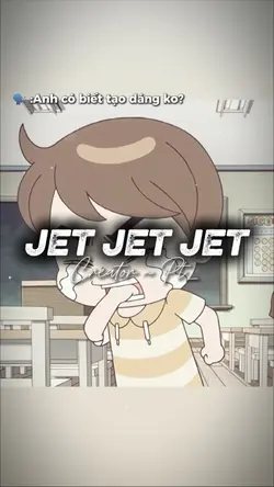 JET JET JET