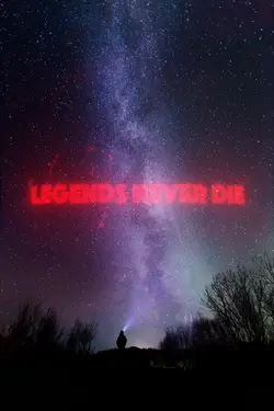 Legends never die