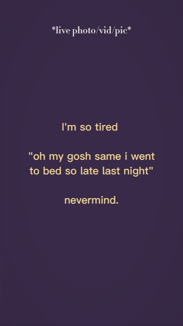 Estoy tan cansado