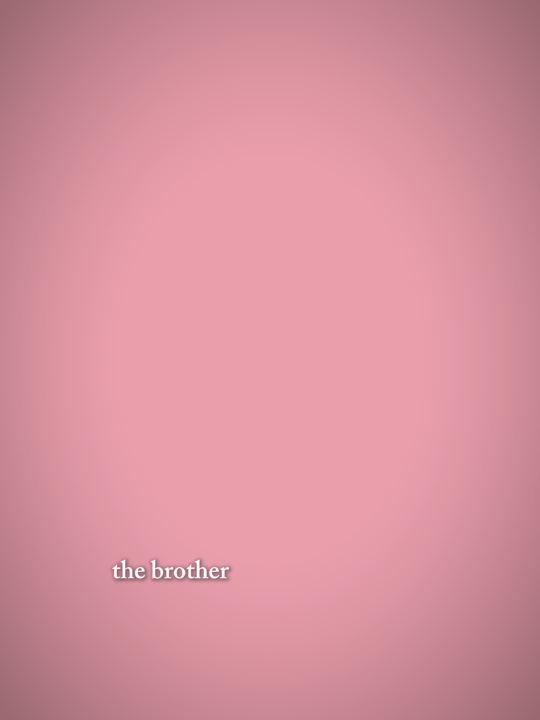 the brother