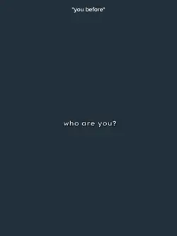 who are you?