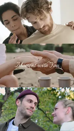 Moment with you