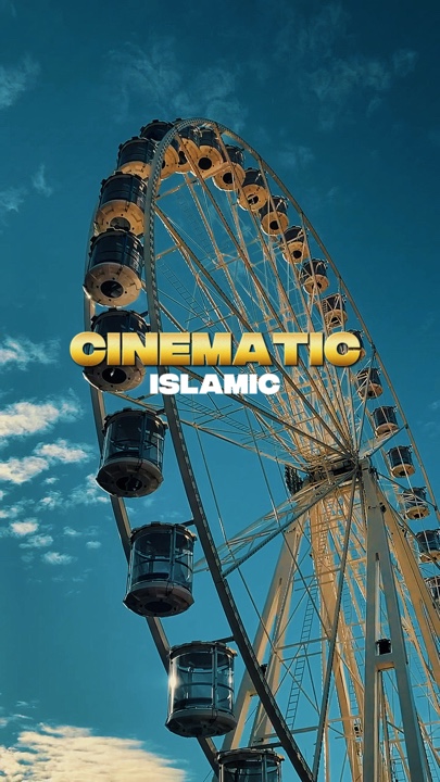 Cinematic Islamic 