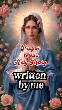 Prayer to Holy Mary 