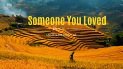 Someone You Loved
