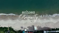 ECHOES OF SERENITY 