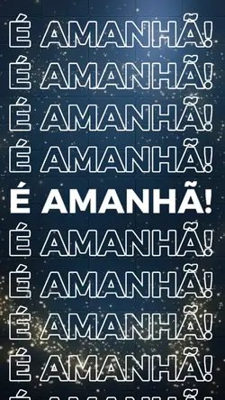 É amanhã 