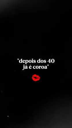 Depois dos 40
