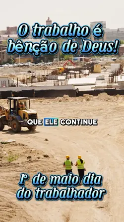 O TRABALHO É BÊNÇÃO!