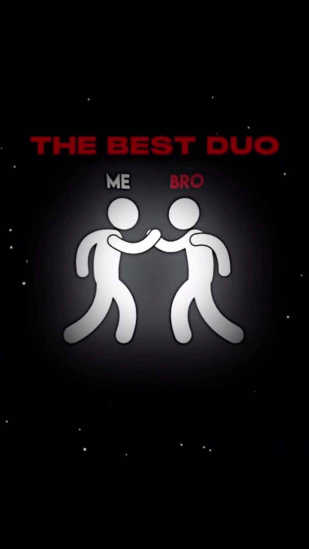 ME & BRO