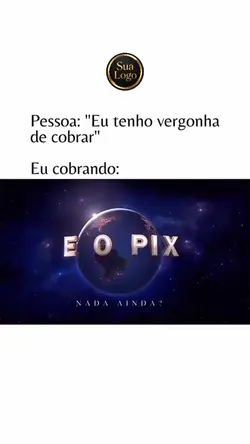 Eu cobrando!