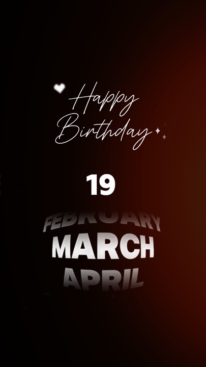 BIRTHDAY 19 MARCH