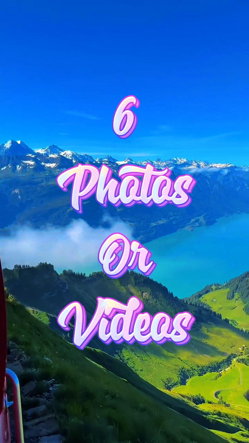 6 photo or video