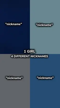4different nicknames