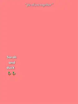 Sarah and duck