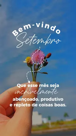 Setembro bem vindo
