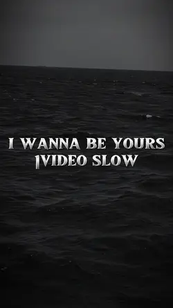 I wanna be yours