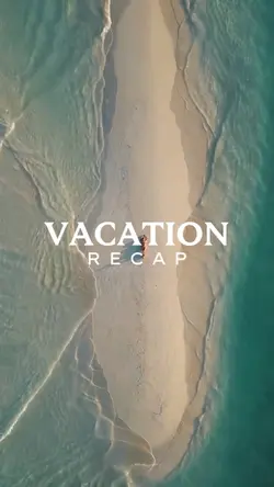 Vacation recap