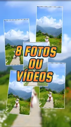8 FOTOS OU VÍDEOS