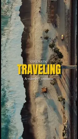 Cinematic traveling