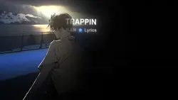 TRAPPIN