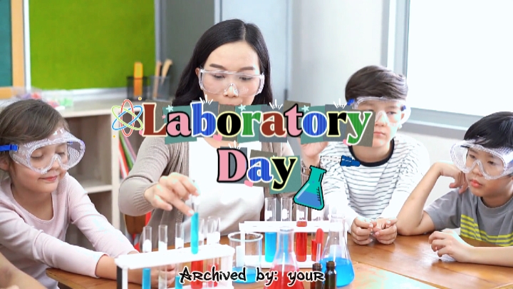 LABORATORY DAY