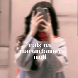 nais maramdaman