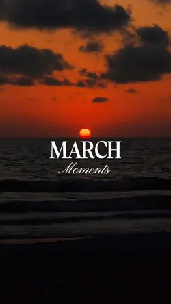 March Moments 2026