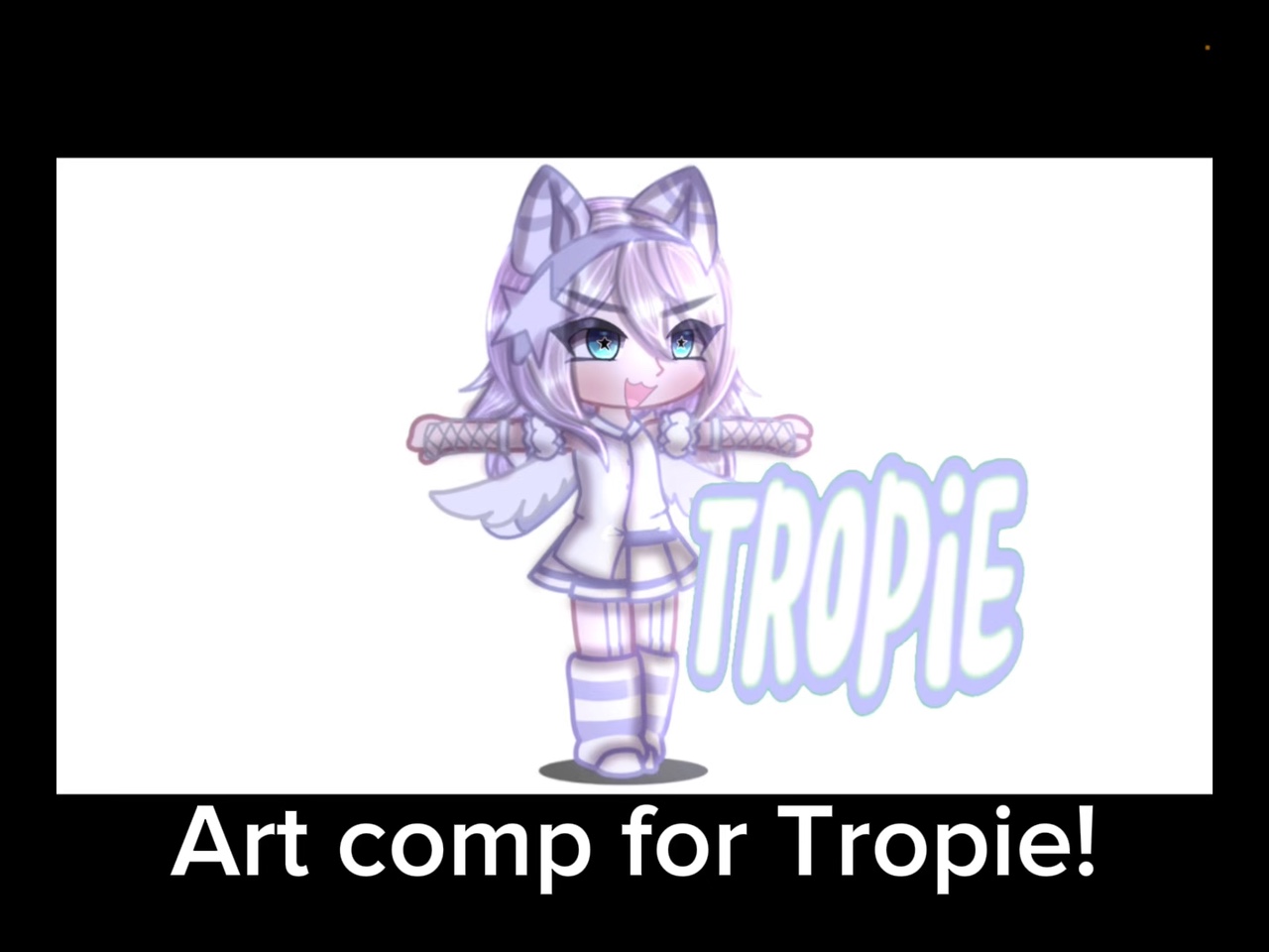 Tropie’s art comp
