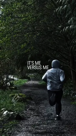 it's me versus me