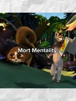 mort mentality
