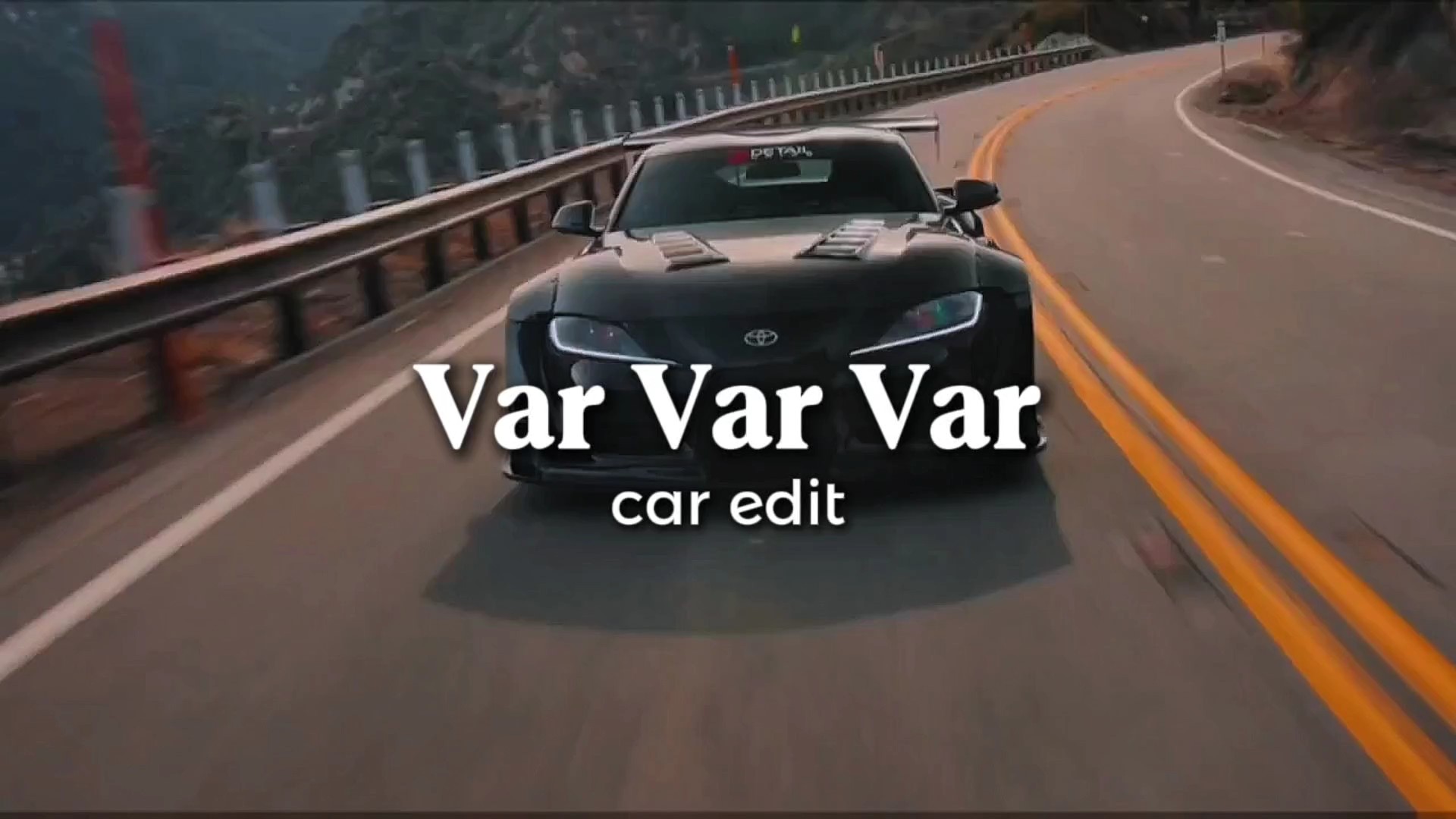 var var var car edit