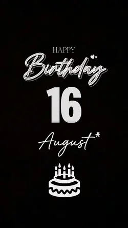 Birthday 16 august